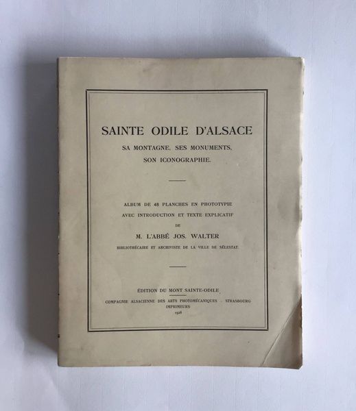 Image du produit Abbé Jos. Walter. Sainte Odile d'Alsace.