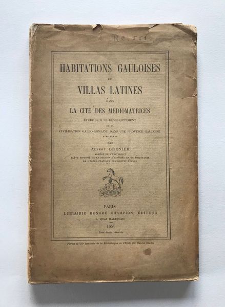 Product image Albert Grenier. Habitations gauloises et villas latines dans la cité des Médiomatrices.