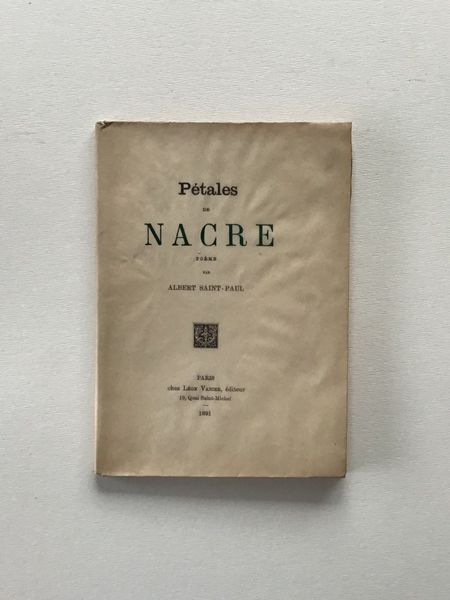 Productafbeelding Albert Saint-Paul. Pétales de nacre. Le Tombeau de Stéphane Mallarmé.