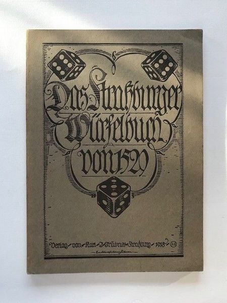 Productafbeelding Alfred Götze. Das Straßburger Würfelbuch von 1529.