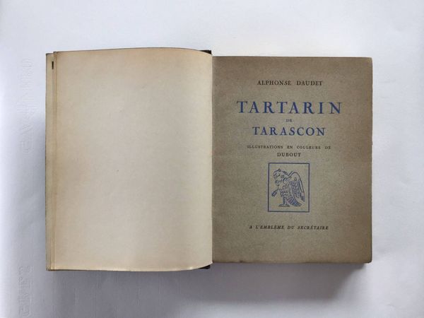 Image du produit Alphonse Daudet. Tartarin de Tarascon. Dubout.