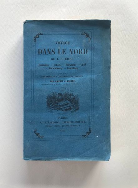 Product image Amédée Clausade. Voyage dans le nord de l'Europe.