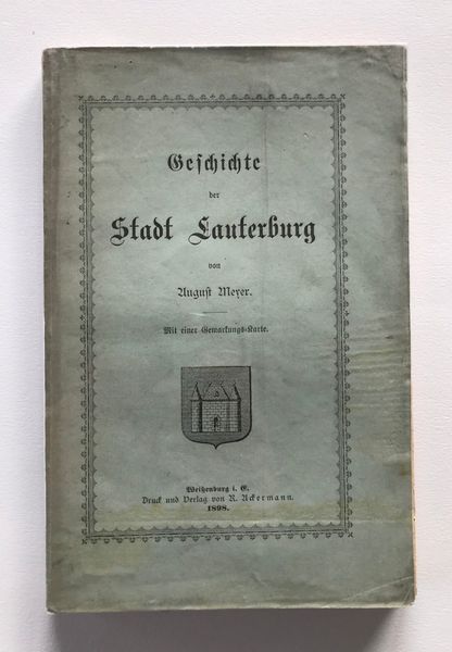 Produktbild August Meyer. Geschichte der Stadt Lauterburg.