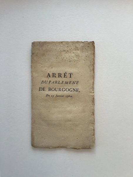 Image du produit Autodafé. Arrêt du Parlement de Bourgogne. Du 27 Janvier 1764.