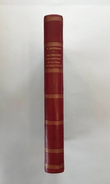 Image du produit Bernhard / Mossmann. Histoire de la ville de Ribeauvillé.