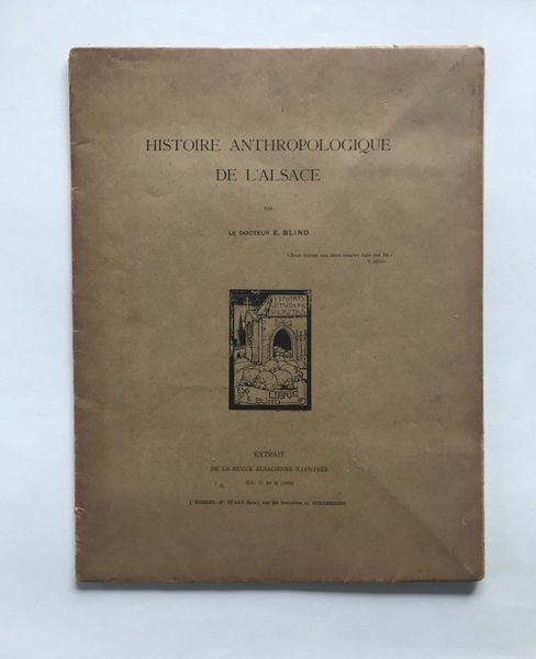 Productafbeelding E. Blind. Histoire anthropologique de l'Alsace. Dessins de Leo Schnug.
