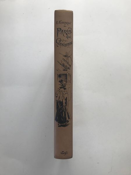 Image du produit Emile Goudeau et Pierre Vidal. Paris qui consomme.