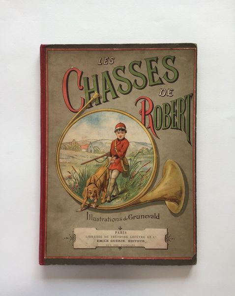 Product image Enfantina. Les Chasses de Robert.