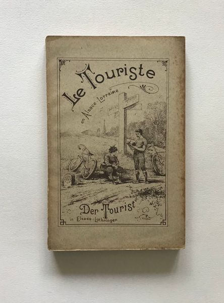 Productafbeelding Ernest Meininger. Le Touriste en Alsace-Lorraine.
