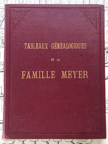 Produktbild Ernest Meininger. Tableaux généalogiques de la famille Meyer.