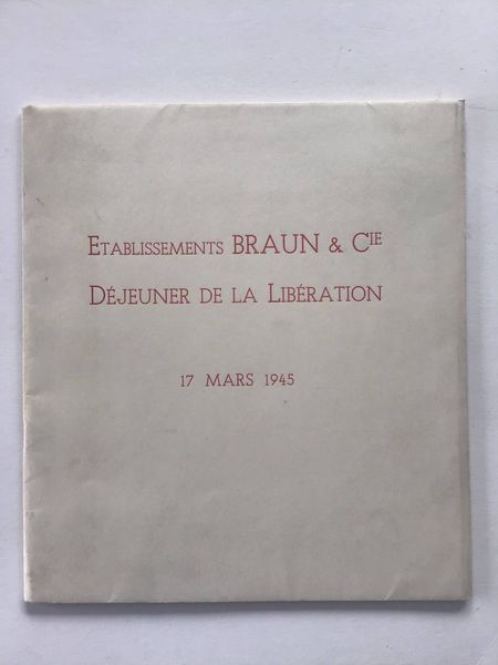 Produktbild Etablissements Braun. Déjeuner de la libération. 17 mars 1945.