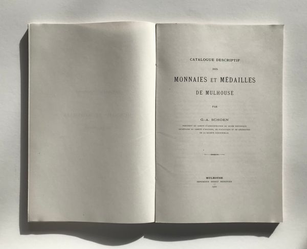 Produktbild G.-A. Schoen. Catalogue descriptif des monnaies et médailles de Mulhouse.