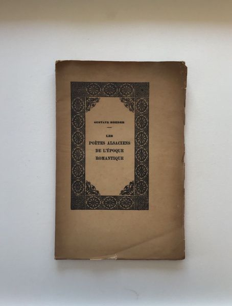 Productafbeelding G. Moeder. Les poètes alsaciens de l'époque romantique.