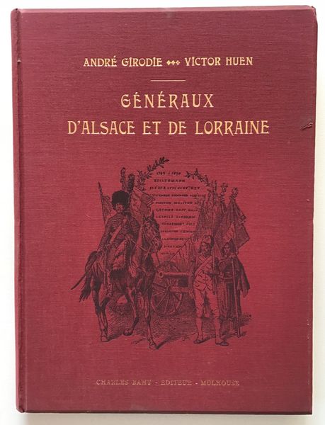 Product image Girodie et Huen. Généraux d'Alsace et de Lorraine.
