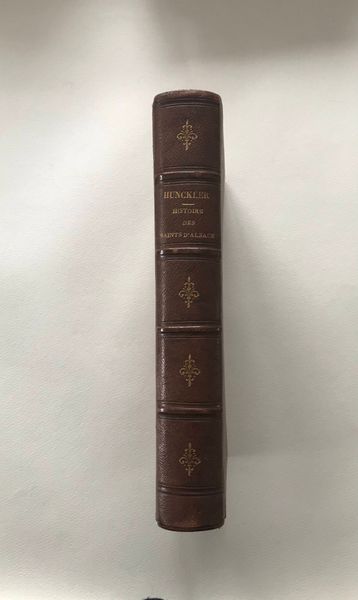 Produktbild Hunckler. Histoire des saints d'Alsace.