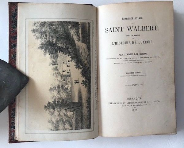 Produktbild J.-B. Clerc. Ermitage et vie de St Walbert.