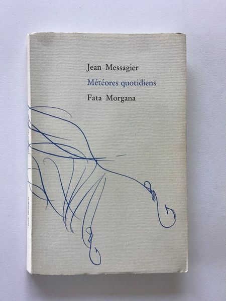 Image du produit Jean Messagier. Météores quotidiens.