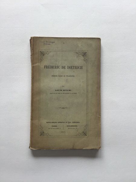 Productafbeelding L. Spach. Fréderic de Dietrich, premier maire de Strasbourg.