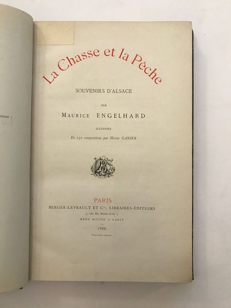 Produktbild La Chasse et la pêche en Alsace.