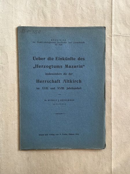 Product image La seigneurie d'Altkirch. Les revenus du "Duché de Mazarin".