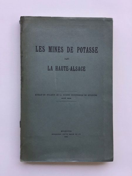 Product image Les Mines de potasse dans la Haute-Alsace.