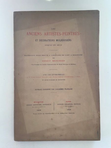 Image du produit Meininger. Les Anciens artistes peintres de Mulhouse.