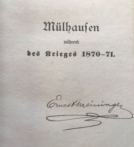 Image du produit Meininger. Mülhausen während des Krieges 1870-1871.