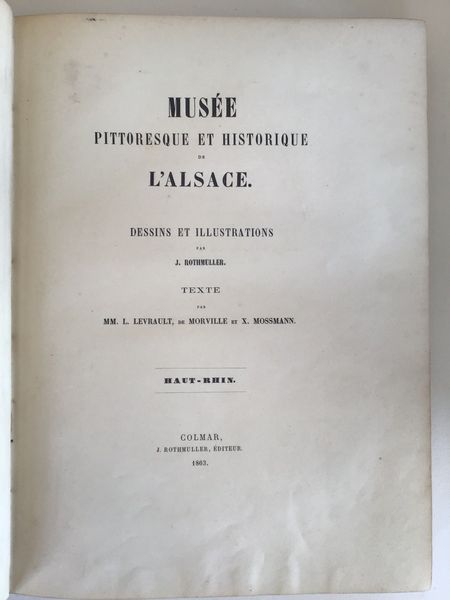 Product image Musée pittoresque et historique de l'Alsace. Rothmuller.