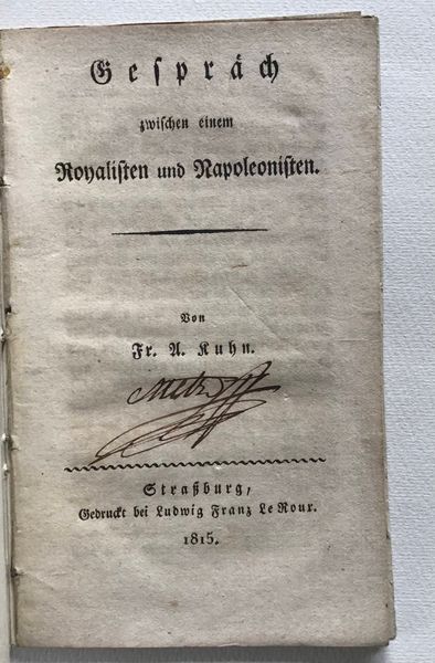 Produktbild Propos d'un royaliste et d'un bonapartiste. Strasbourg, 1815.