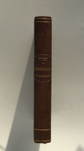 Produktbild R. A. Richard. La Kaisersburg d'Alsace.
