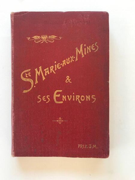 Produktbild Sainte Marie aux Mines et ses environs.