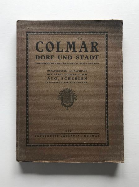 Image du produit Scherlen. Colmar Dorf und Stadt.